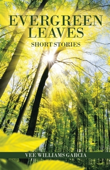 Paperback Evergreen Leaves: Short Stories Book