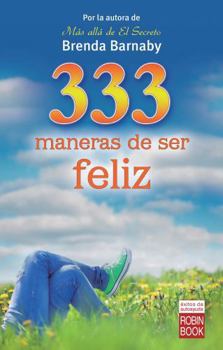 Paperback 333 Maneras de Ser Feliz [Spanish] Book