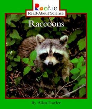 Raccoons (Rookie Read-About Science) - Book  of the Rookie Read-About Science