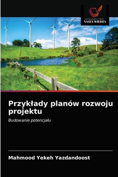 Paperback Przyklady planów rozwoju projektu [Polish] Book