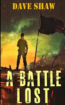 Paperback A Battle Lost Book