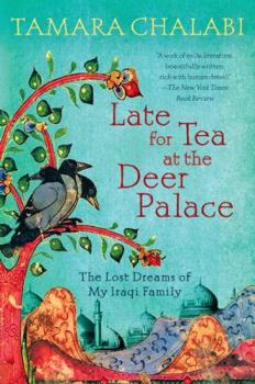 Paperback Late for Tea at the Deer Palace Book