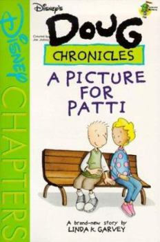Paperback Disney's Doug Chronicles: A Picture for Patti - Book #3 Book