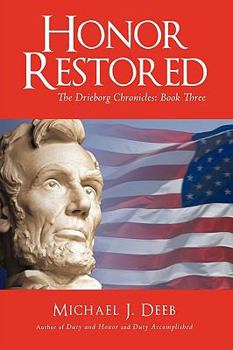 Honor Restored - Book #3 of the Drieborg Chronicles