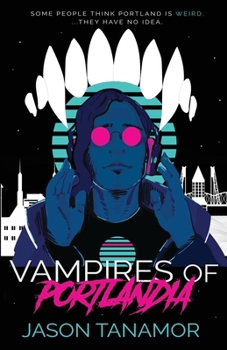 Paperback Vampires of Portlandia Book