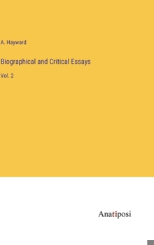 Hardcover Biographical and Critical Essays: Vol. 2 Book