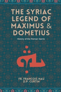 Paperback The Syriac Legend of Maximus & Dometius Book