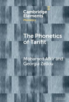 Hardcover The Phonetics of Tarifit Book