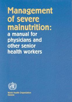 Paperback Management of Severe Malnutrition Book