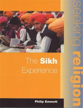 Paperback The Seeking Religion: The Sikh Experience Book