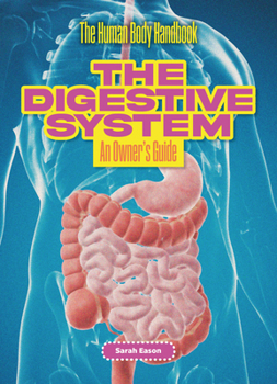 Paperback The Digestive System: An Owner's Guide Book