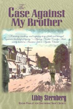 Paperback The Case Against My Brother Book