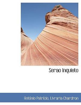 Paperback Serao Inquieto [Portuguese] Book