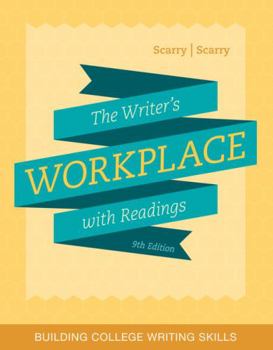 Paperback The Writer's Workplace W/ Readings (W/ Mla9e Update Card) Book
