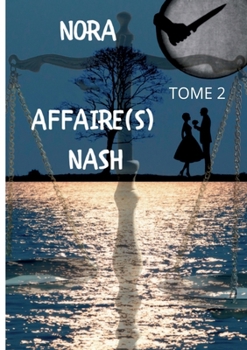 Paperback Affaire(s) Nash: Tome 2 [French] Book