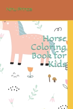 Paperback Horse Coloring Book for Kids Book