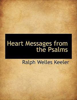 Heart Messages From the Psalms