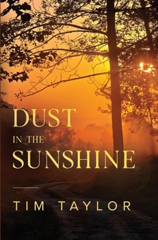 Paperback Dust in the Sunshine Book