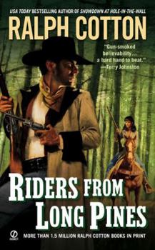 Riders from Long Pines - Book #22 of the Ranger