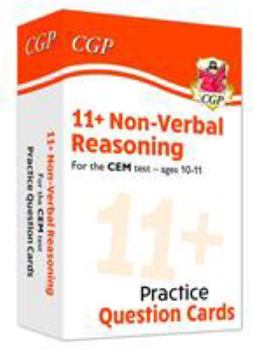 Cards New 11+ CEM Non-Verbal Reasoning Practice Question Cards - Ages 10-11 (CGP 11+ CEM) Book