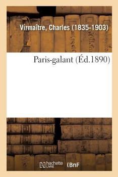 Paperback Paris-Galant [French] Book