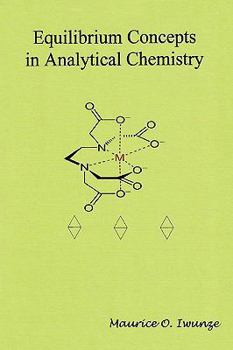 Paperback Equilibrium Concept in Analytical Chemistry Book