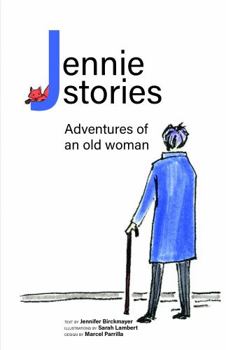 Perfect Paperback Jennie Stories: Adventures of an old woman Book