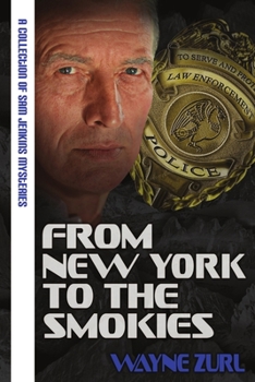 From New York to the Smokies - Book #4.7 of the Sam Jenkins Mysteries