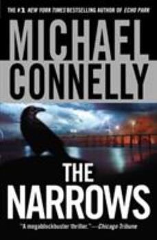 The Narrows - Book #13 of the Harry Bosch Universe
