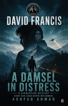 A Damsel in Distress (Crime Fiction with David Francis)