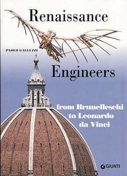 Paperback Renaissance Engineers from Brunelleschi to Leonardo Da Vinci. Paolo Galluzzi Book