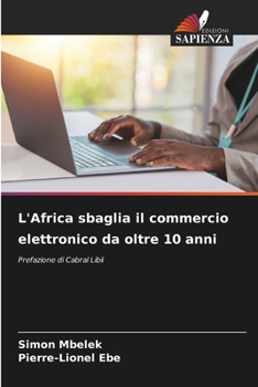 Paperback L'Africa sbaglia il commercio elettronico da oltre 10 anni [Italian] Book