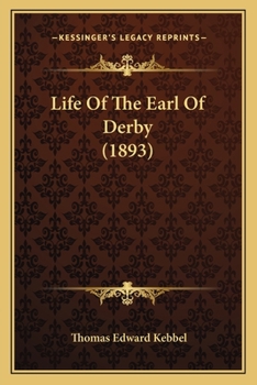 Paperback Life Of The Earl Of Derby (1893) Book