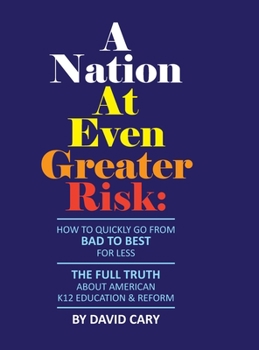 Hardcover A Nation At Even Greater Risk - B&W Hard Cover Book