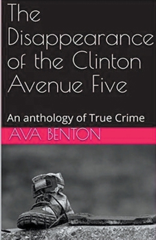 The Disappearance of the Clinton Avenue Five