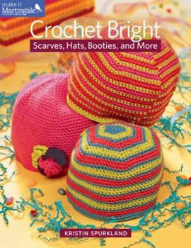 Paperback Crochet Bright: Scarves, Hats, Booties, and More Book
