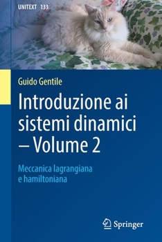 Paperback Introduzione AI Sistemi Dinamici - Volume 2: Meccanica Lagrangiana E Hamiltoniana [Italian] Book