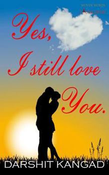 Paperback Yes, I still love you Book