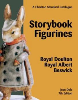 Paperback Storybook Figurines: Royal Doulton Royal Albert Beswick : A Charlton Standard Catalogue Book