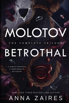 Molotov Betrothal: The Complete Trilogy