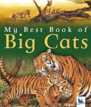 Hardcover My Best Book of Big Cats Book