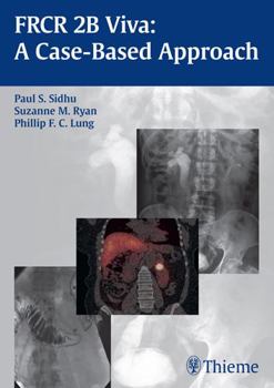 Paperback FRCR 2B Viva: A Case-Based Approach Book