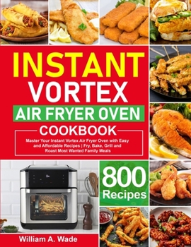 Paperback Instant Vortex Air Fryer Oven Cookbook Book