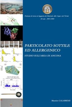 Paperback Particolato Sottile Ed Allergenico. Studio Sull'area Di Ancona [Italian] Book