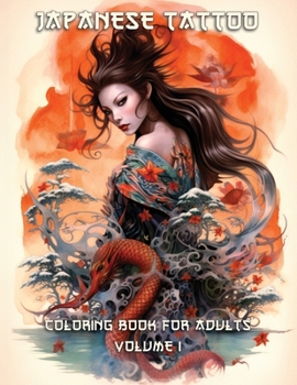 Paperback Japanese Tattoo Coloring Book for Adults: Volume 1 Book