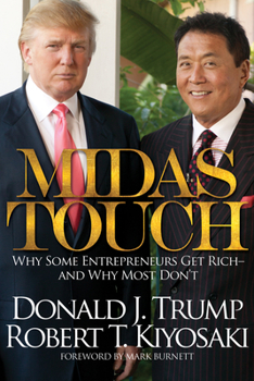 Paperback Midas Touch: Why Some Entrepreneurs Get Rich and Why Most Don't Book