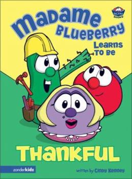 Board book Madame Blueberry Learns to Be Thankful Book