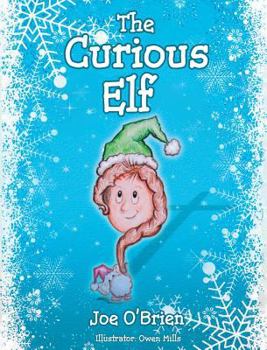 Hardcover The Curious Elf Book