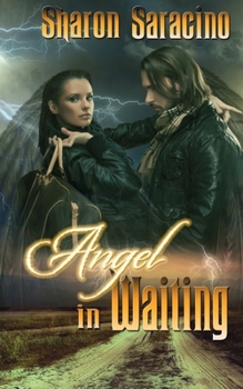 Angel in Waiting - Book #3 of the Earthbound