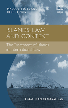 Hardcover Islands, Law and Context: The Treatment of Islands in International Law Book